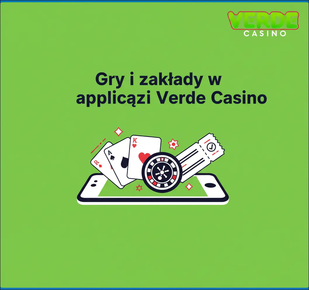 Gry i zakłady w aplikacji Verde Casino