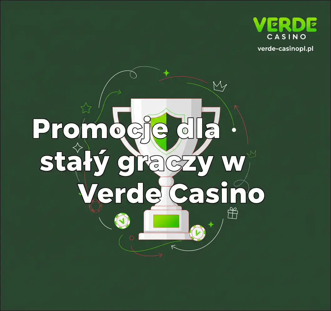 Promocje dla stałych graczy w Verde Casino