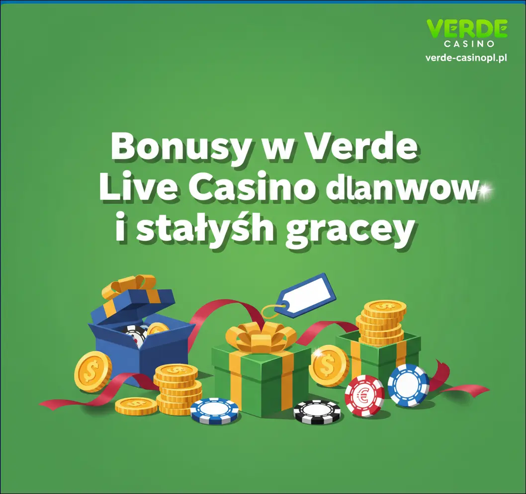 Bonusy w Verde Live Casino dla nowych i stałych graczy