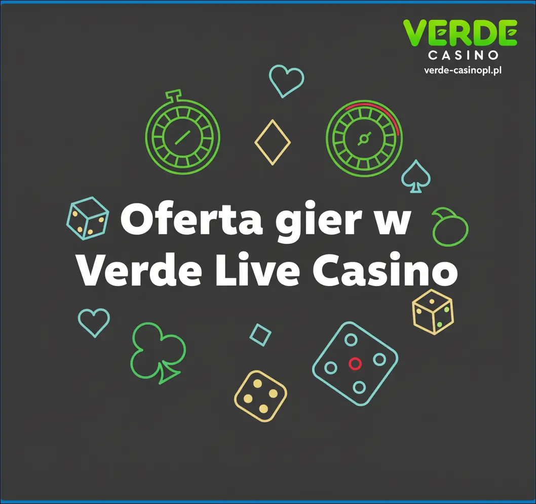 Oferta gier w Verde Live Casino