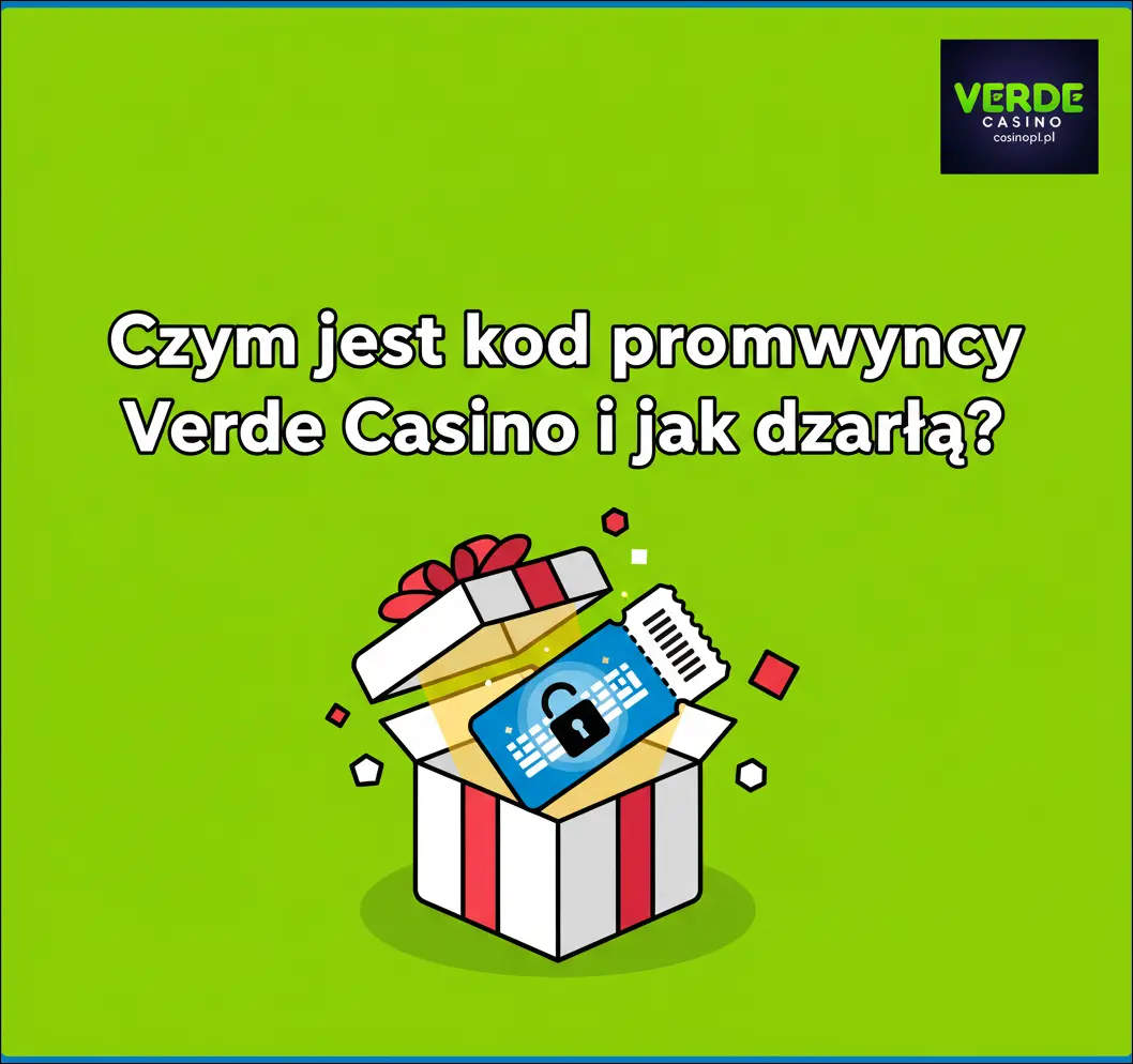 Czym jest kod promocyjny Verde Casino i jak działa?